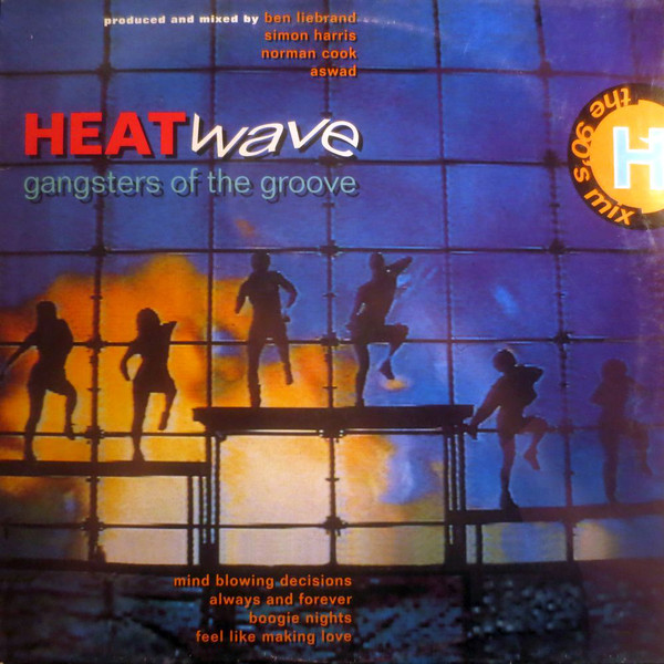 HEATWAVE - GANGSTERS OF THE GROOVE